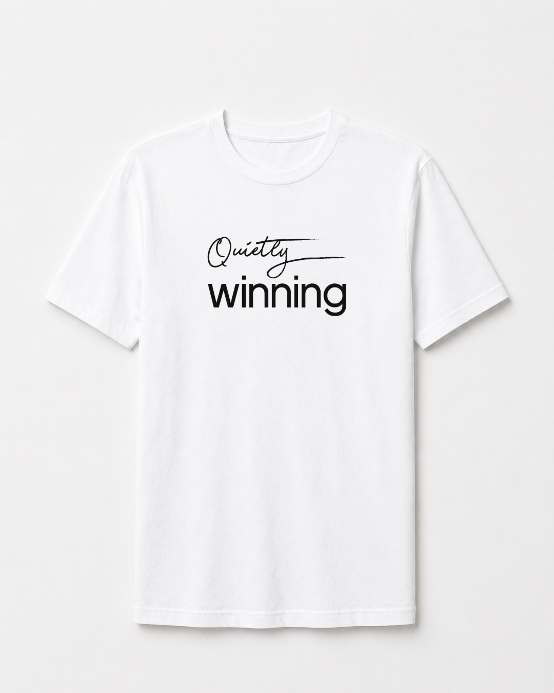 Quietly Winning
