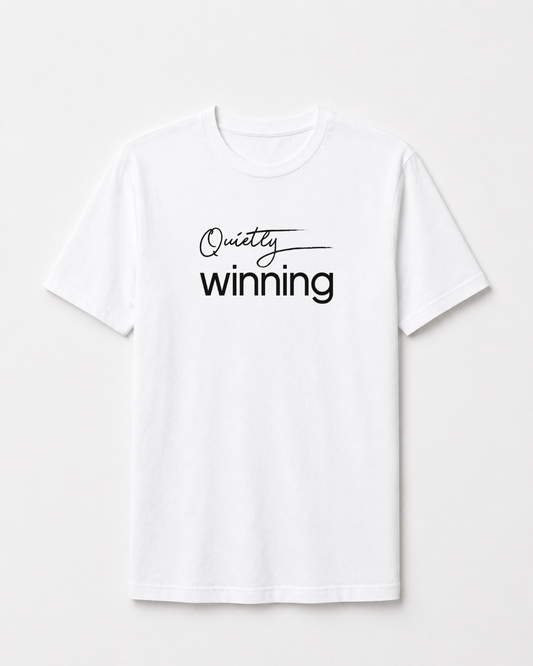 Quietly Winning